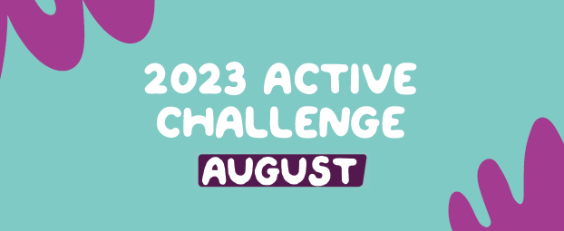 2023 Active Challenge for Kids 6 Active Challenge August 01