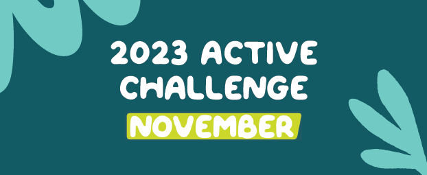 2023 Active Challenge for Kids 3 Active Challenge November 2023 01